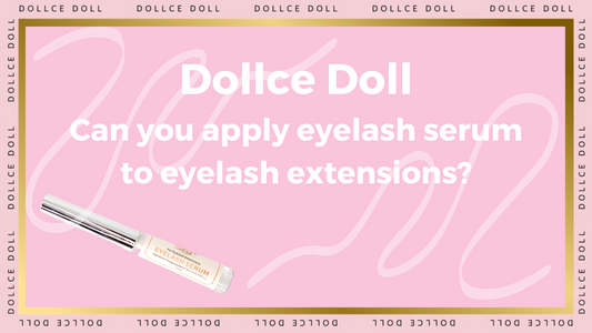 Can you apply Eyelash serum while you have eyelash extensions?
